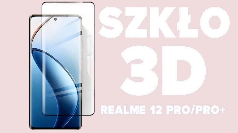 Szkło z czarną ramką do Realme 12 Pro i 12 Pro+ – dlaczego warto i jak je zamontować?